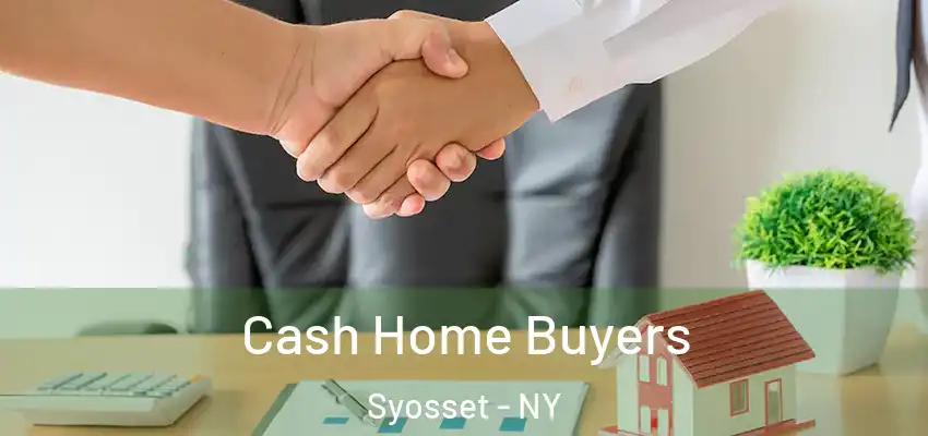 Cash Home Buyers Syosset - NY