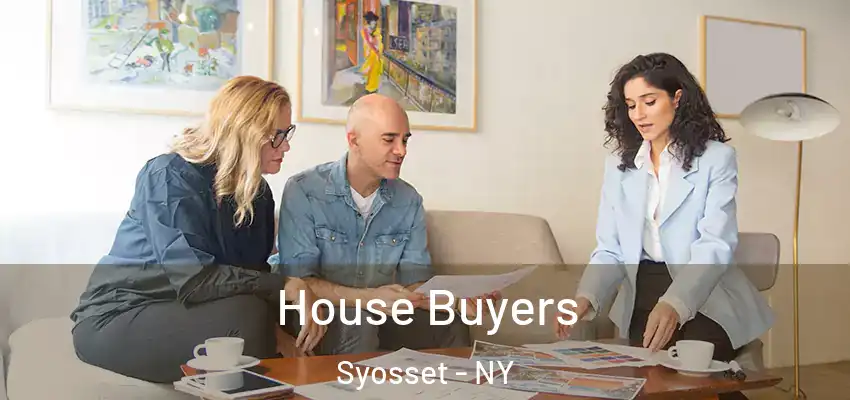 House Buyers Syosset - NY