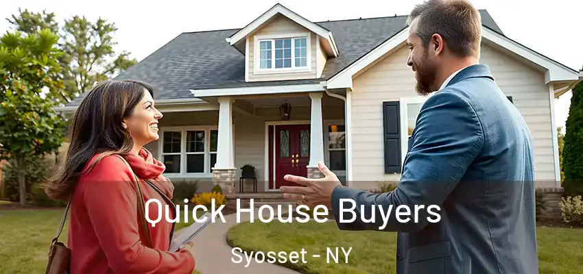 Quick House Buyers Syosset - NY