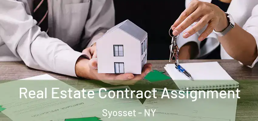  Real Estate Contract Assignment Syosset - NY