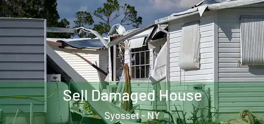 Sell Damaged House Syosset - NY