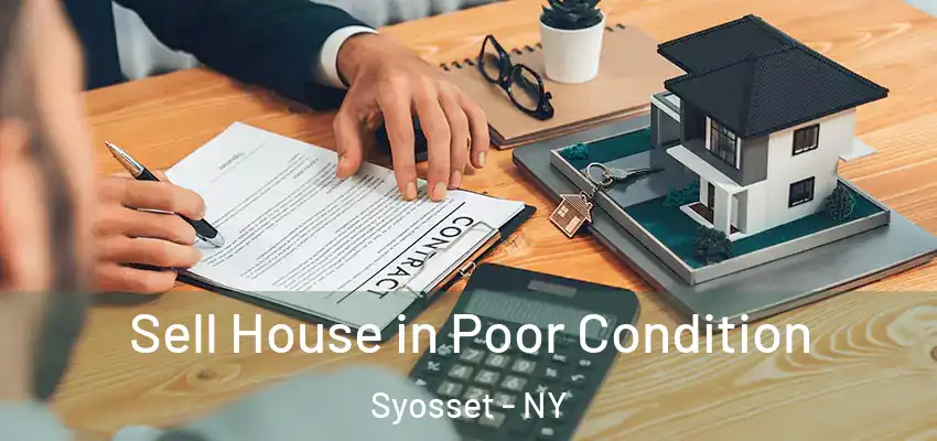 Sell House in Poor Condition Syosset - NY