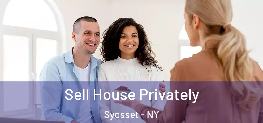  Sell House Privately Syosset - NY