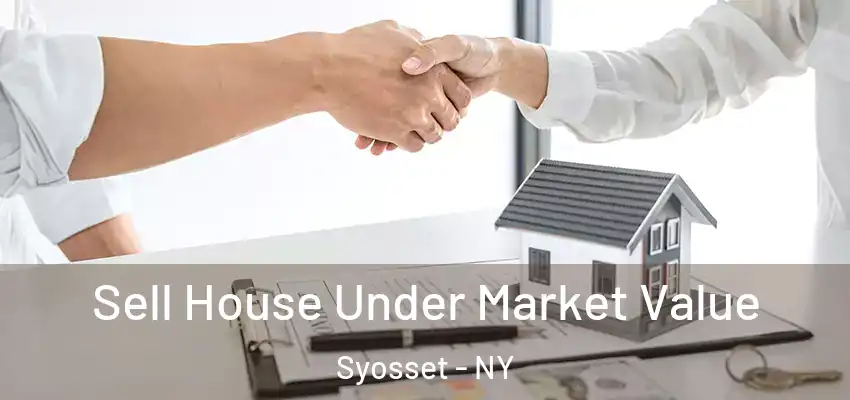 Sell House Under Market Value Syosset - NY