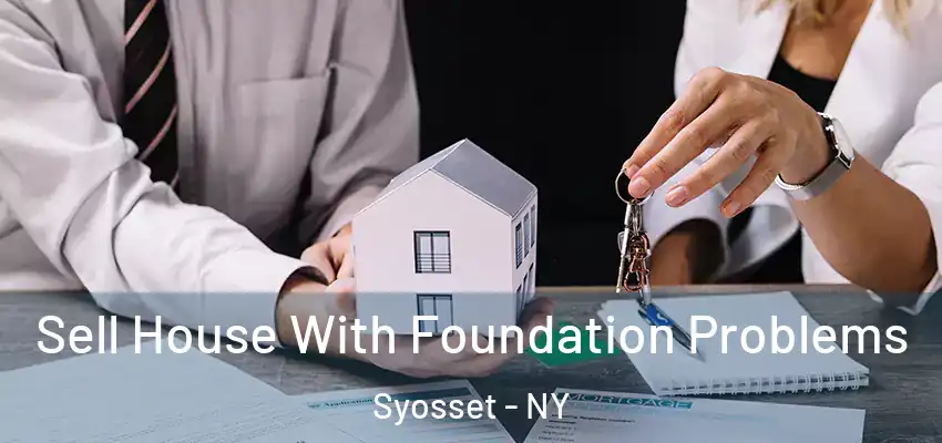  Sell House With Foundation Problems Syosset - NY