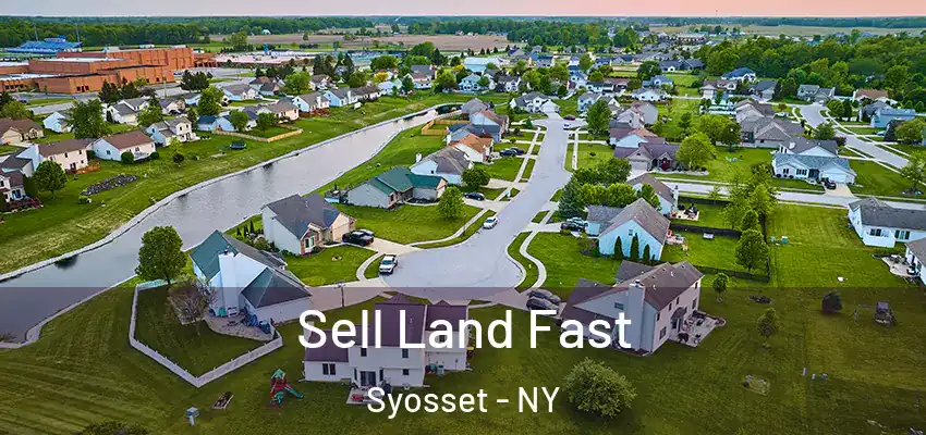 Sell Land Fast Syosset - NY