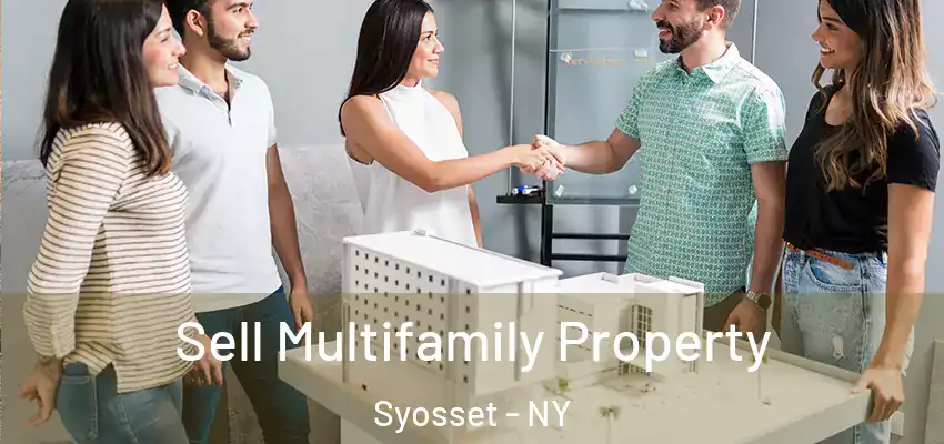 Sell Multifamily Property Syosset - NY